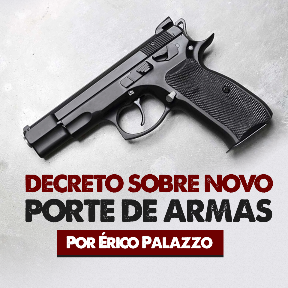 O novo decreto de porte de armas de fogo e os concursos públicos