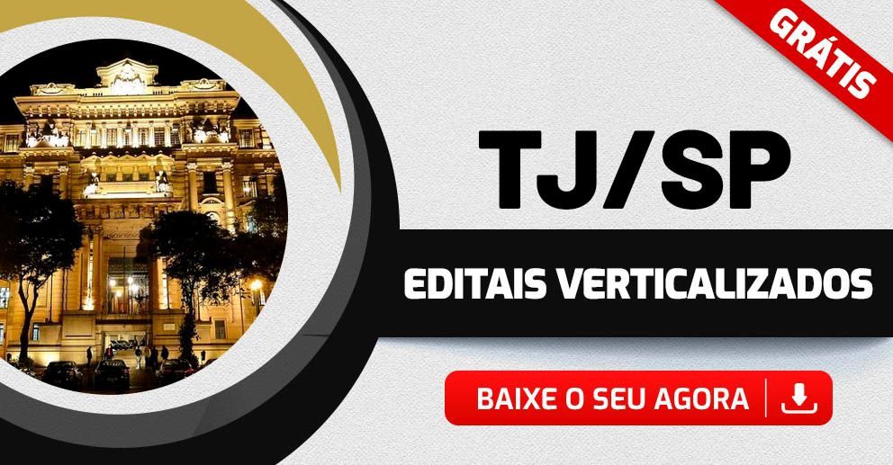 Concurso Tj Sp Escrevente Baixe Gr Tis O Edital Verticalizado