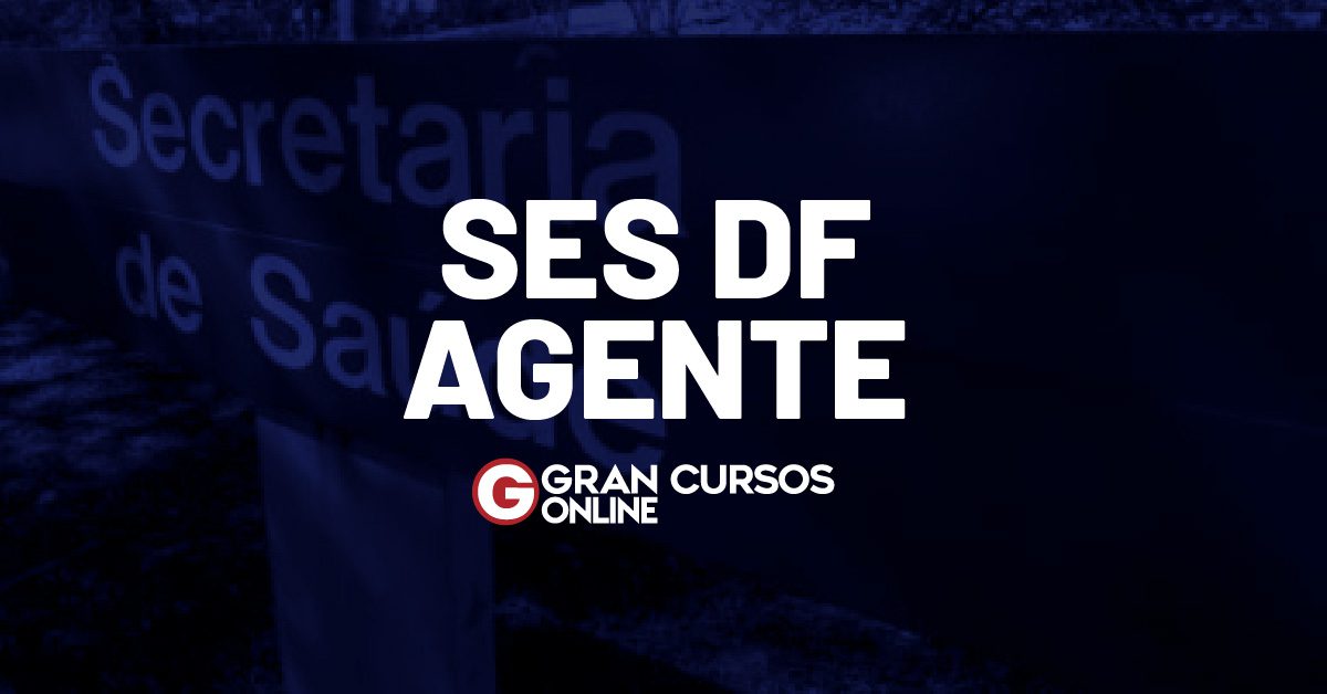 Concurso Ses Df Agente Quais Os Requisitos Para Participar