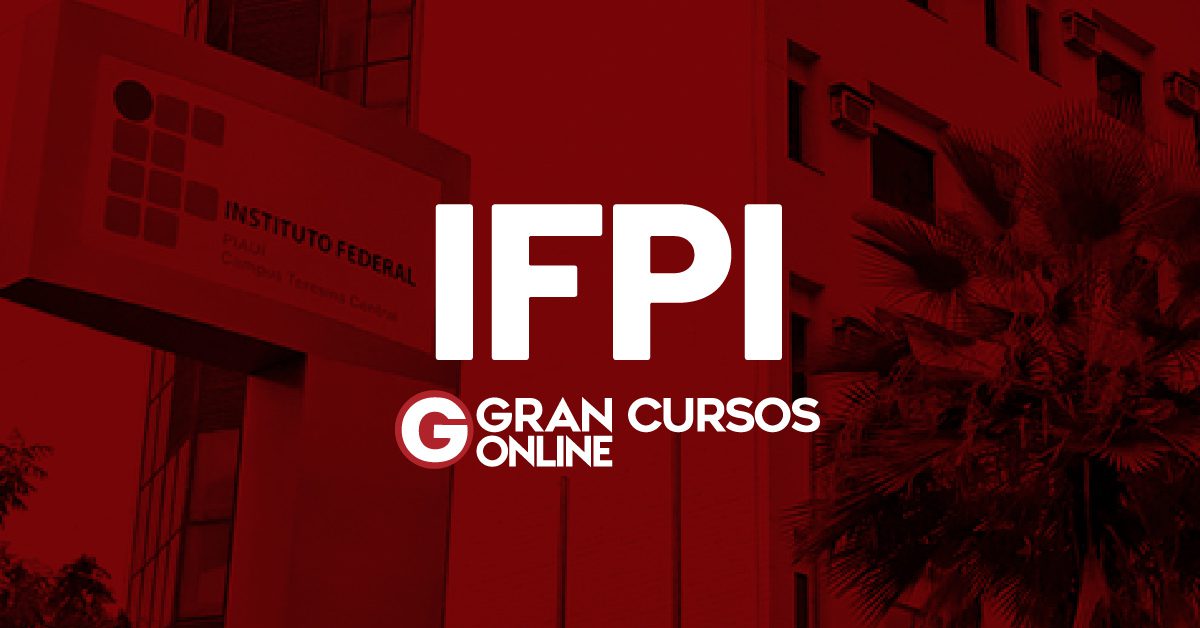 Concurso IFPI Locais de prova disponíveis Confira