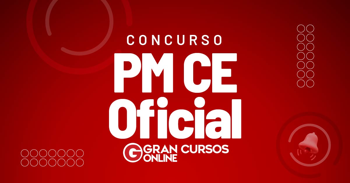 Edital Pm Ce Oficial Saiu Concurso Oferta Vagas