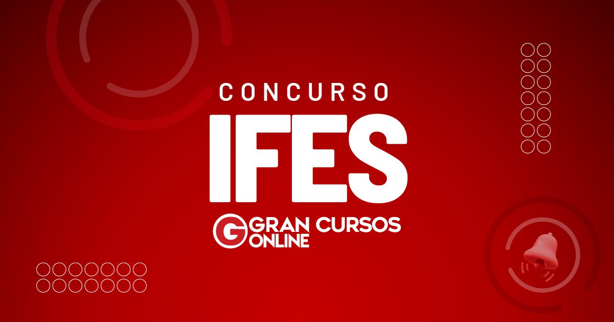 Concurso IFES Banca Definida Edital Em Breve