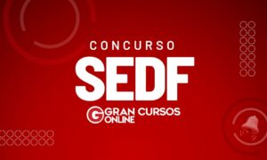 Concurso Sedf Novo Edital Em Fase De Planejamento Veja