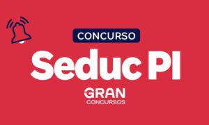 Concurso Seduc PI 4 Mil Vagas Em 2025 Confira