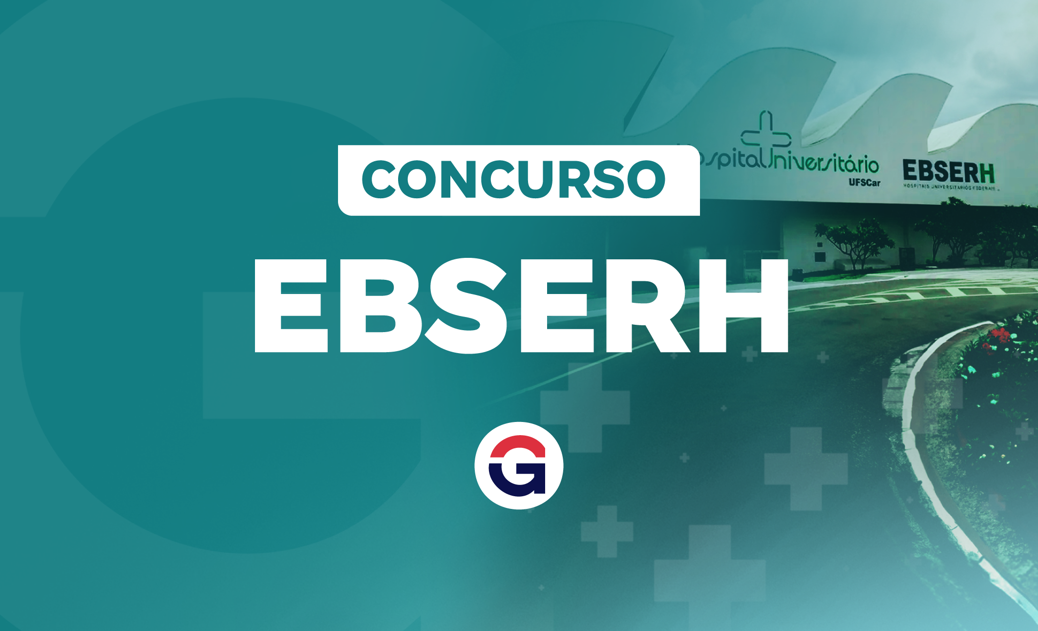 Concurso EBSERH Saiba Como Passar 545 Vagas