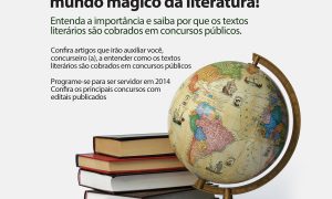 Concursos públicos e o mundo mágico da literatura!