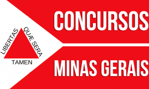 Concursos em Minas Gerais: mais de 9 mil oportunidades abertas para todos os níveis e remuneração de até R$ 10.500,00!