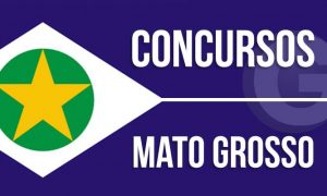 Concursos em Mato Grosso: oportunidades para todos os níveis de escolaridade! Inicial de até R$ 13 mil!