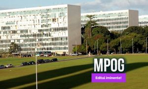 Ministério do Planejamento: Concurso já recebe inscrições para 556 vagas de nível superior! Até R$ 6 mil!