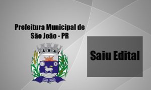 Prefeitura de São João-PR: Abre concurso com 88 vagas de até R$ 11,8 mil!