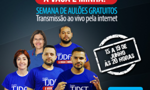 Semana de aulões gratuitos para o TJDFT! Concurso cada vez mais próximo! Participe!