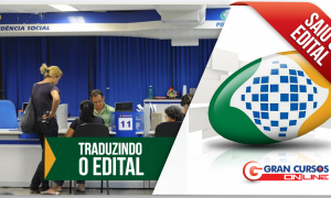 Traduzindo o edital do INSS: Saiba todos os detalhes das provas, inscrições e vagas!