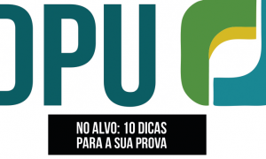10 dicas para as provas do concurso para nível médio e superior da DPU!