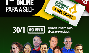 10 horas de aulas grátis para o concurso da Secretaria de Educação/DF! Edital iminente!