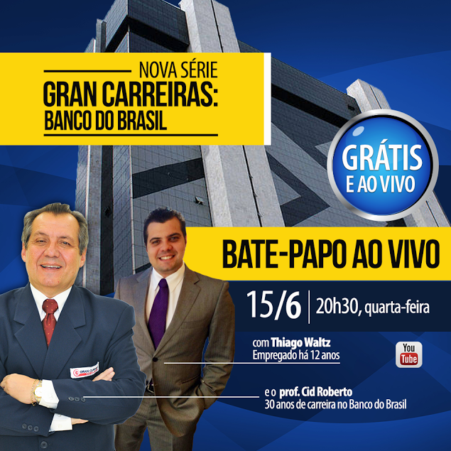 Gran Carreiras Banco do Brasil Blog