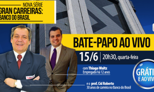 É hoje às 20h30! Gran Carreiras Banco do Brasil com Cid Roberto e Thiago Waltz!