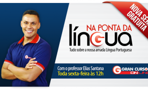 Na Ponta da Língua – 5º episódio: “Por que”e “o que” decorar?