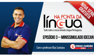 Na Ponta da Língua – 3º episódio: Minissimulado IDECAN!