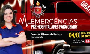 CBM-DF 2016: Aulão gratuito de Emergências Pré-Hospitalares – Parte II