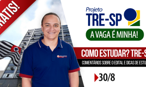 Como estudar para o TRE-SP? Confira as dicas do especialista Weslei Machado! Próxima terça, 30/8 às 21h!