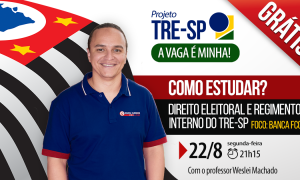 Como estudar para o TRE-SP? Descubra dia 22/8 às 21h15! Aulão ao vivo e gratuito!