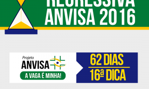 Concurso Anvisa – Regressiva: dica gratuita de Legislação Específica!