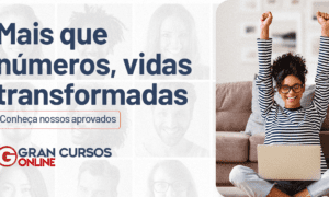 Aluno do Gran Cursos Online: conte sua história de sucesso!