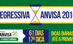 Concurso Anvisa – Regressiva: dica gratuita de Estrutura Organizacional da Anvisa