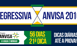 Concurso Anvisa – Regressiva: dica gratuita de Informática!