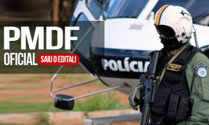 Concurso PMDF Oficial: Saiu o edital! Até R$ 12 mil após curso!