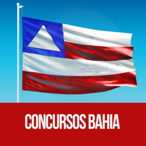 Concurso BA: confira as oportunidades previstas para a Bahia em 2018!