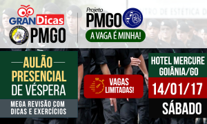 Gran Dicas Presencial PM-GO em Goiânia: 1º lote disponível e vagas limitadas. Garanta a sua!