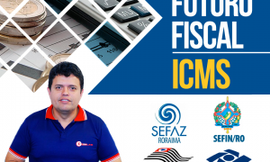 Coluna Futuro Fiscal: ICMS