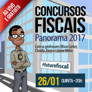 concursos fiscais panorama 2017