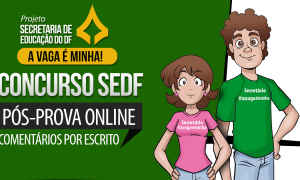 Pós-prova SEDF Secretário Escolar: confira os fundamentos de recursos! Prazo termina dia 03/02!