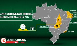 Concursos Tribunais Regionais do Trabalho 2017: confira as oportunidades previstas!