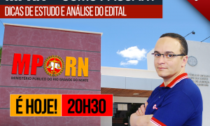 MP RN Como passar? Descubra no evento que vai ao ar hoje às 20h30min. Não perca!