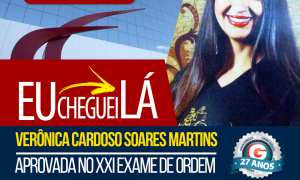 Com dedicação, força de vontade e superando as dificuldades, Verônica foi aprovada no XXI Exame de Ordem. Inspire-se!