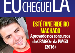 Estêfane se dedicou ao máximo, acreditou em si mesmo e foi aprovado nos concursos do CBMGO e PMGO. Motive-se!