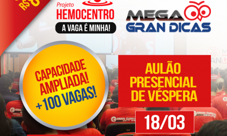 Mega Gran Dicas Presencial Hemocentro: Maratona de véspera, sábado, 18 de março. 3º lote aberto e capacidade do evento ampliada ! Corra e garanta seu lugar!