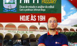PM PI Como Passar? Descubra com o evento que vai ao ar hoje, às 19 horas. Não perca!