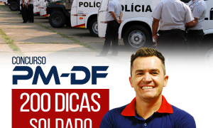 Concurso PMDF 2017: 200 dicas gratuitas! Confira as dicas de Raciocínio Lógico
