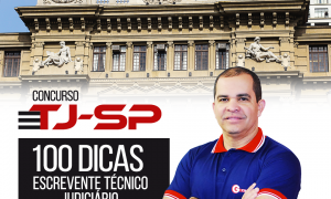 Concurso TJSP 2017: 100 dicas gratuitas! Confira as dicas de Direito Administrativo