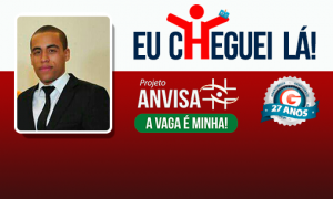 Nunca desistir e aprender com os próprios erros foram os lemas de Gabriel Mendes, aprovado no concurso da ANVISA.