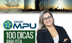 Concurso MPU 2017 Analista: 100 dicas gratuitas! Confira as dicas de Direito Civil