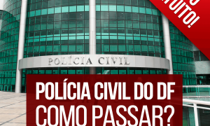 PCDF Como passar? Descubra com o evento que vai ao ar hoje, a partir das 20h. Não perca!