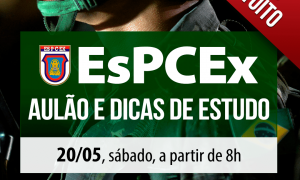 Aulão ESPCEX: Aulas de diversas disciplinas e dicas de estudo para turbinar sua preparação. É amanhã, a partir das 8 horas. Não perca!