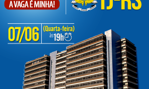 TJRS Como Passar? Descubra com o evento que vai ao ar hoje, a partir das 19h. Não perca!