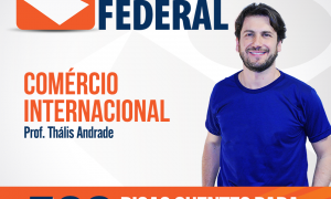 Esquenta Receita Federal: confira as dicas de Comércio Internacional