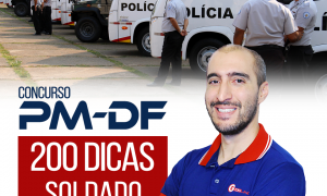 Concurso PMDF 2017: 200 dicas gratuitas! Confira as dicas de Noções de Administração II